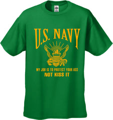 U.S. Navy Protect Your Ass Not Kiss It Men's T-Shirt