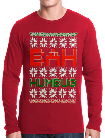 Ugly Christmas Sweater - BAH HUMBUG Thermal Shirt