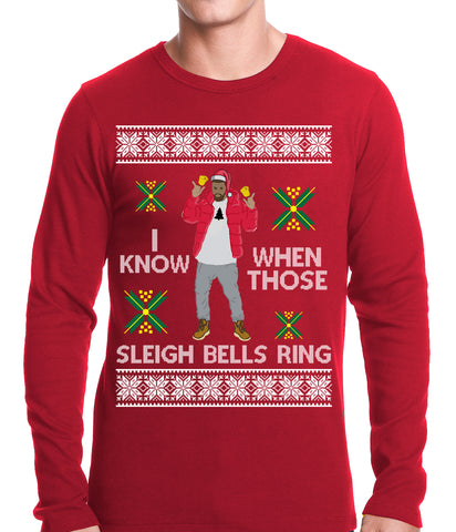 I Know When Those Sleigh Bells Ring Adult Thermal