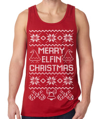 Ugly Christmas Tank Top - Merry Elfin Christmas Funny Ugly Christmas Tank Top