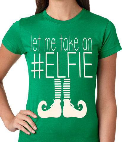 Ugly Christmas Tee - Let Me Take An #ELFIE Ugly Christmas Ladies T-shirt