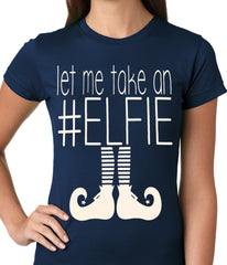 Ugly Christmas Tee - Let Me Take An #ELFIE Ugly Christmas Ladies T-shirt