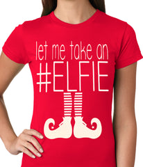 Ugly Christmas Tee - Let Me Take An #ELFIE Ugly Christmas Ladies T-shirt