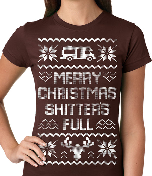 Ugly Christmas Tee - Merry Christmas Shitters Full Ugly Ladies T-shirt –