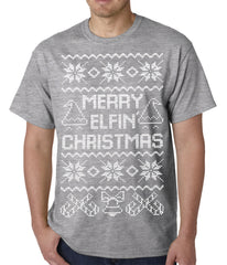 Ugly Christmas Tee - Merry Elfin Christmas Funny Ugly Christmas Mens T-shirt