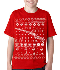 Ugly Christmas Tee - You'll Shoot Your Eye Out Ugly Christmas Kids T-shirt