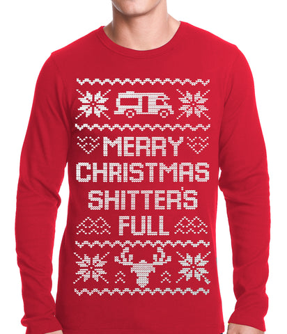 Ugly Christmas Thermal - Merry Christmas Shitters Full Ugly Thermal Shirt