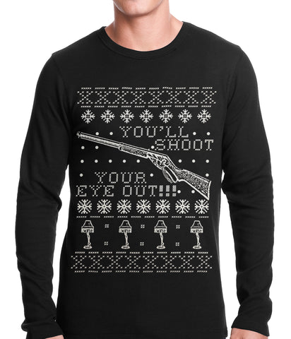 Ugly Christmas Thermal - You'll Shoot Your Eye Out Ugly Christmas Thermal Shirt