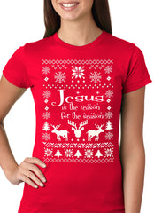 Ugly Christmas T-shirt  Jesus is the Reason Girls T-shirt