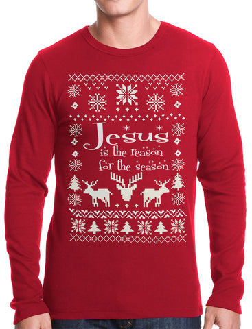 Ugly Sweater Jesus is the Reason Thermal Shirt