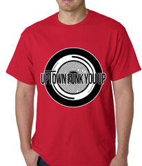 Uptown Funk You Up Record Mens T-shirt