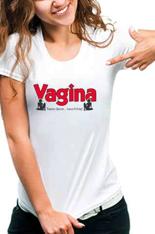 Vagina Tastes Great Girls T-Shirt