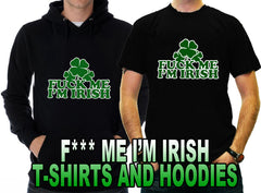 F*** Me I'm Irish Men's T-Shirt