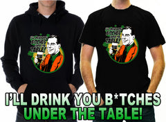 I'll Drink You B*tches Under The Table! Adult Hoodie