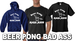 Beer Pong Bad Ass Men's T-Shirt