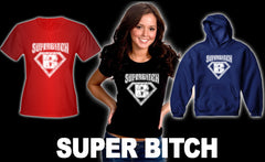 Super Bitch Adult Hoodie