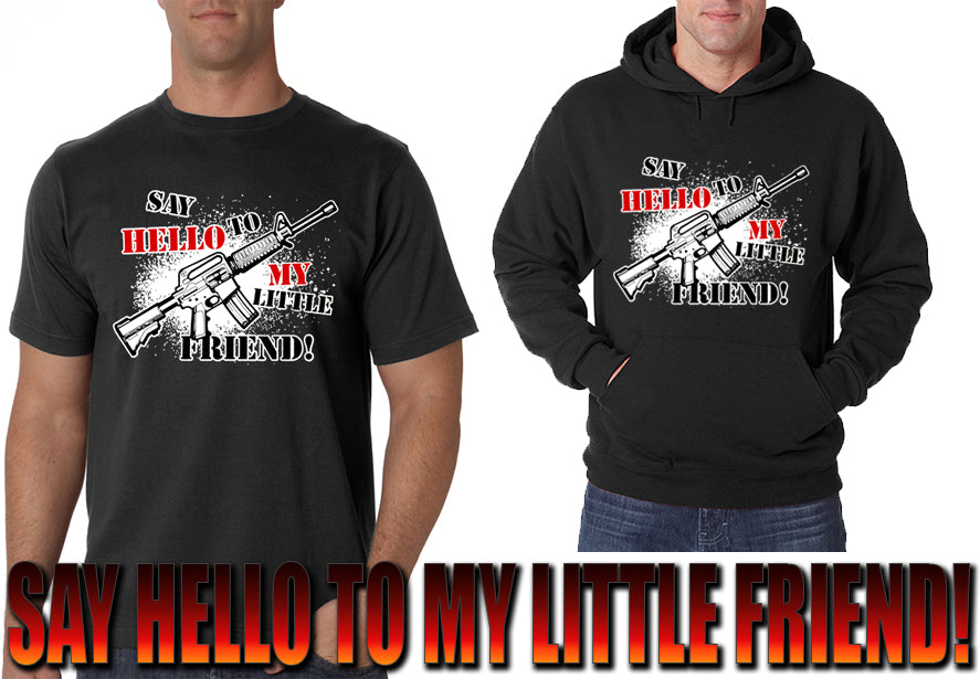 Say Hello To My Little Friend Adult Hoodie