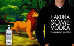 Hakuna Some Vodka (It Means Get Wasted) Men's T-Shirt