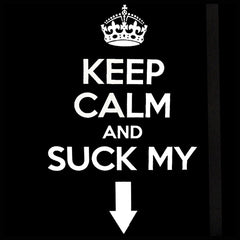Keep Calm and "Suck My" Adult Hoodie