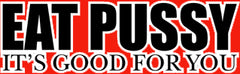 Eat Pus*y Hoodie