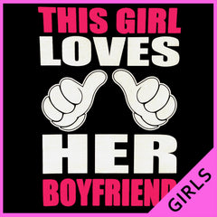 This Girl Loves Her Boyfriend Cartoon Hands Girl's T-Shirt