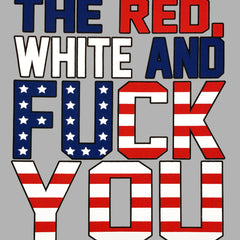 Red, White & F*ck You Adult Hoodie