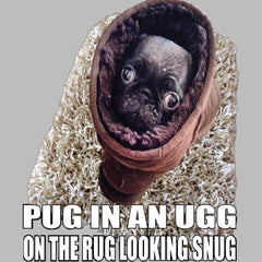 Pug In An Ugg On a Rug Looking Snug Tote Bag