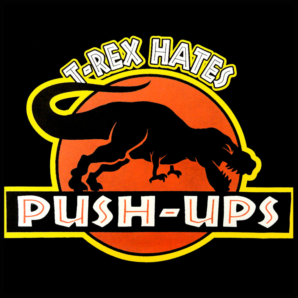 T-Rex Hates Pushups Funny Adult Hoodie