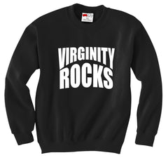 Virginity Rocks Crewneck Sweatshirt