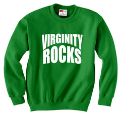 Virginity Rocks Crewneck Sweatshirt