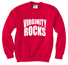 Virginity Rocks Crewneck Sweatshirt