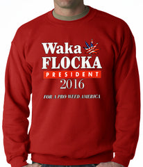 Waka Flocka for President 2016 Adult Crewneck