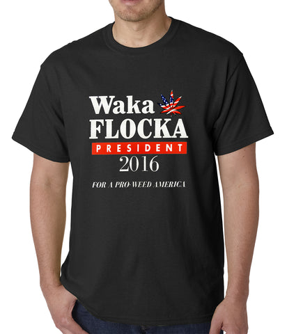 Waka Flocka for President 2016 Mens T-shirt