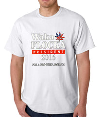 Waka Flocka for President 2016 Mens T-shirt