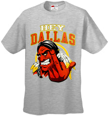 Washington Fan - Hey Dallas Mens T-shirt