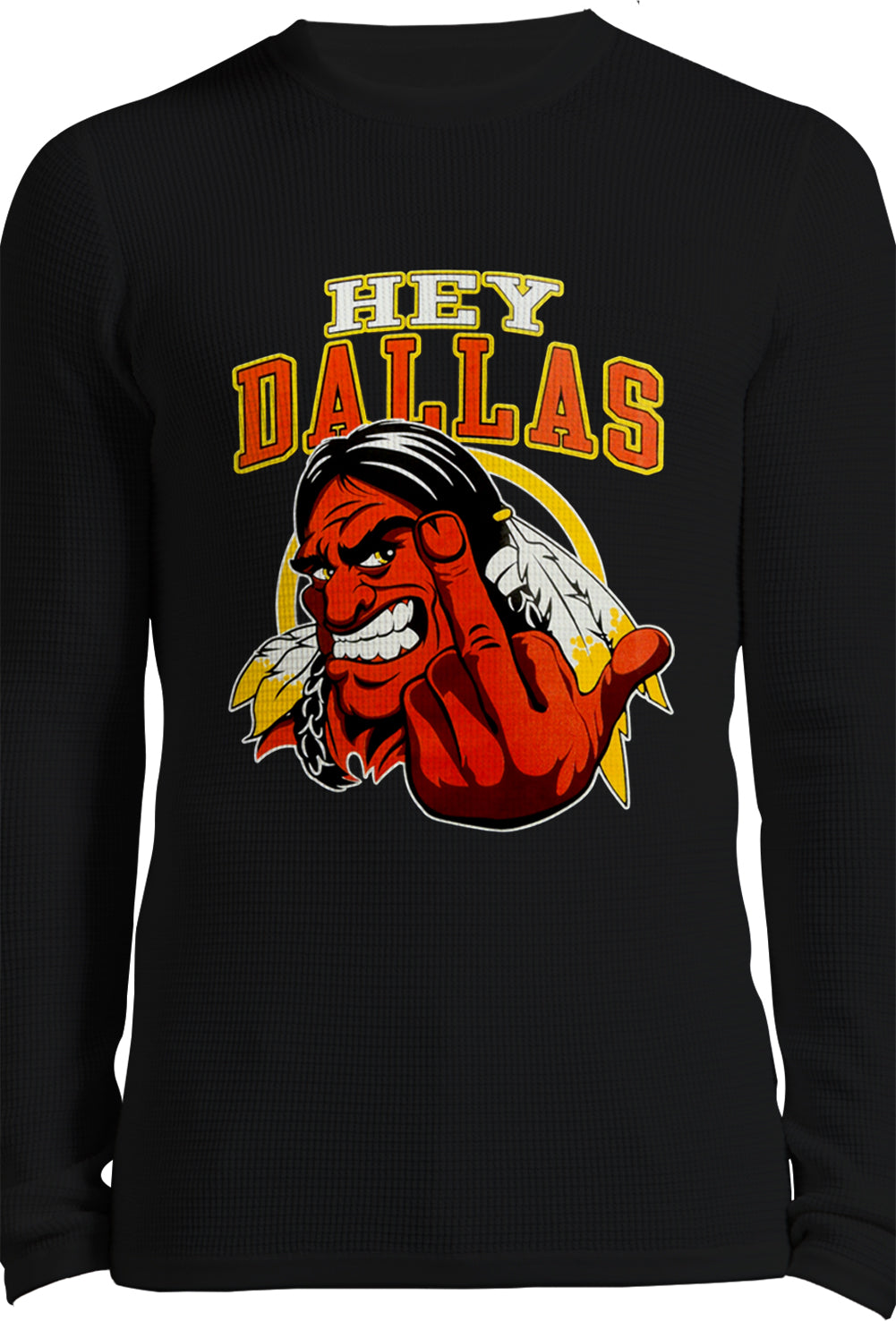 Washington Fan - Hey Dallas Thermal Long Sleeve Shirt