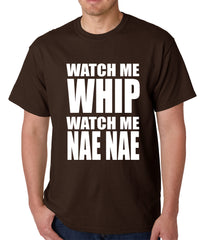 Watch Me Whip Mens T-shirt