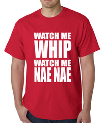 Watch Me Whip Mens T-shirt