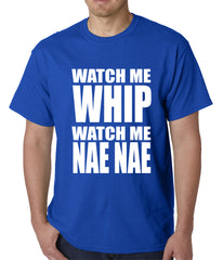 Watch Me Whip Mens T-shirt