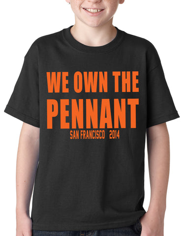 We Own The Pennant San Francisco Kids T-shirt