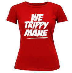We Trippy Mane Girl's T-Shirt