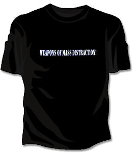 Weapons Of Mass Distraction Girls T-Shirt