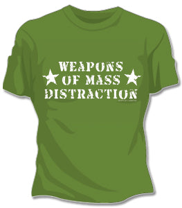 Weapons Of Mass Distraction Girls T-Shirt