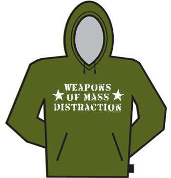 Weapons Of Mass Distraction Hoodie