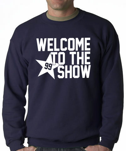 Welcome To The Show Watt Houston Adult Crewneck