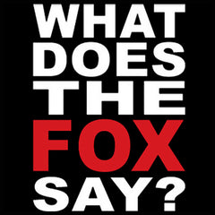 What Does The Fox Say? Girl's T- Shirt