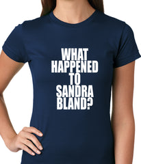 What Happened To Sandra Bland? Ladies T-shirt