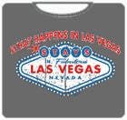 What Happens in Vegas Stays In Vegas T-Shirt