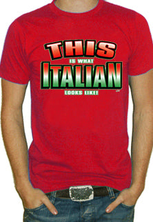 What Italian Looks Like T-Shirt