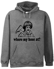 Where My Hose At? Adult Hoodie